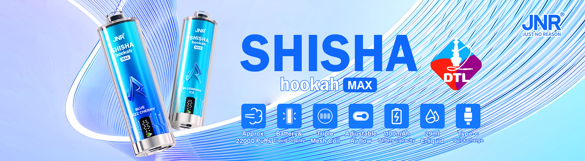 JNR SHISHA MAX 22K Banner JNR SHISHA MAX 22K Banner