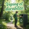 Vaping and Sustainability